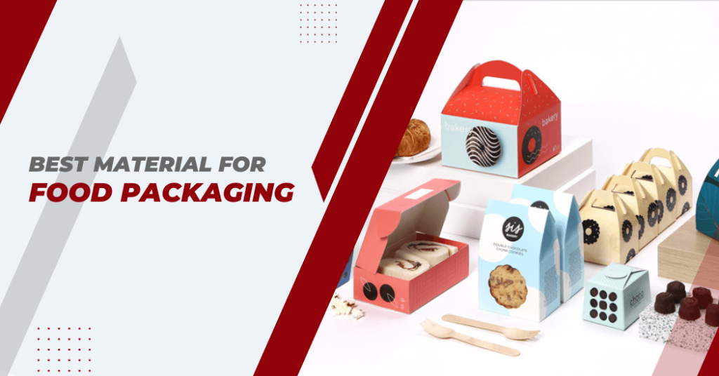 Which Material Is Best For Food Packaging? FDA Approved